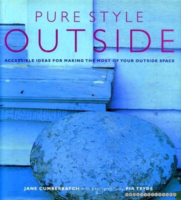 Cover Art for 9781900518499, Pure Style Outside by Jane Cumberbatch