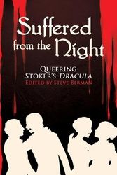 Cover Art for 9781590213995, Suffered from the Night by Steve Berman
