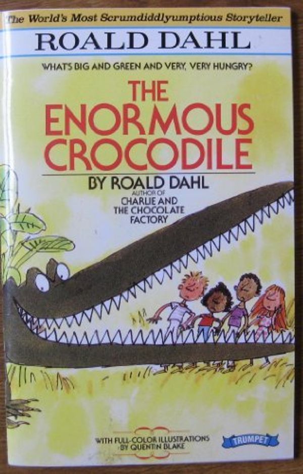 Cover Art for 9780590018692, The enormous crocodile by Roald Dahl