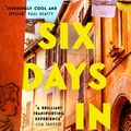 Cover Art for 9781472295842, Six Days In Rome by Francesca Giacco