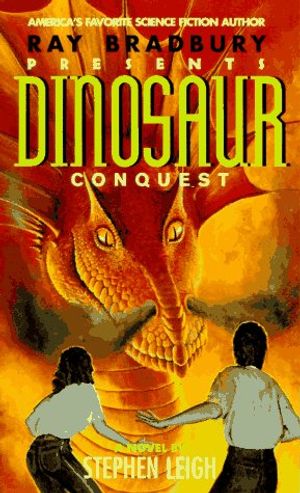 Cover Art for 9780380762835, Dinosaur Conquest by Leigh