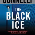 Cover Art for 9781501245329, The Black Ice (Harry Bosch) by Michael Connelly