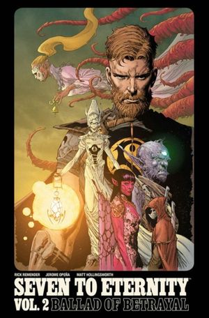 Cover Art for 9781534303218, Seven to Eternity Volume 2 by Rick Remender