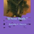 Cover Art for 9798401114709, Whose Body?: Illustrated by Sayers, Dorothy L.