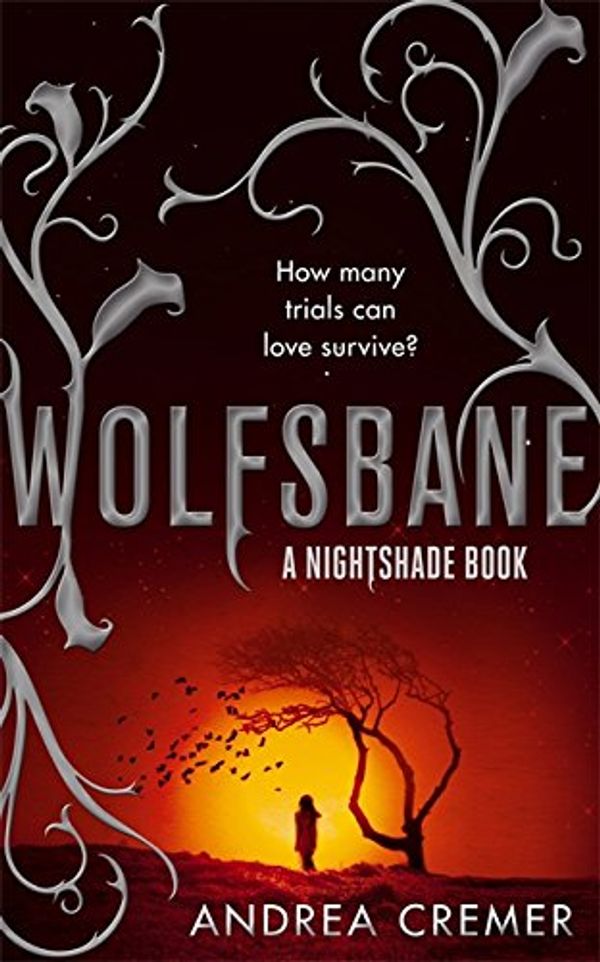 Cover Art for 9781907410307, Wolfsbane by Andrea Cremer