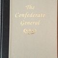 Cover Art for 9780918678652, The Confederate General by William C. Davis, Julie Hoffman