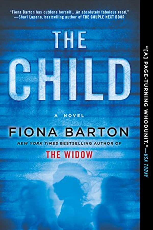 Cover Art for 9781101990506, The Child by Fiona Barton