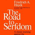 Cover Art for 9781441740816, The Road to Serfdom by F. A. Hayek