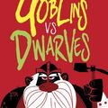 Cover Art for B018KYYGDE, [(Goblins Vs Dwarves)] [By (author) Philip Reeve ] published on (March, 2013) by Philip Reeve