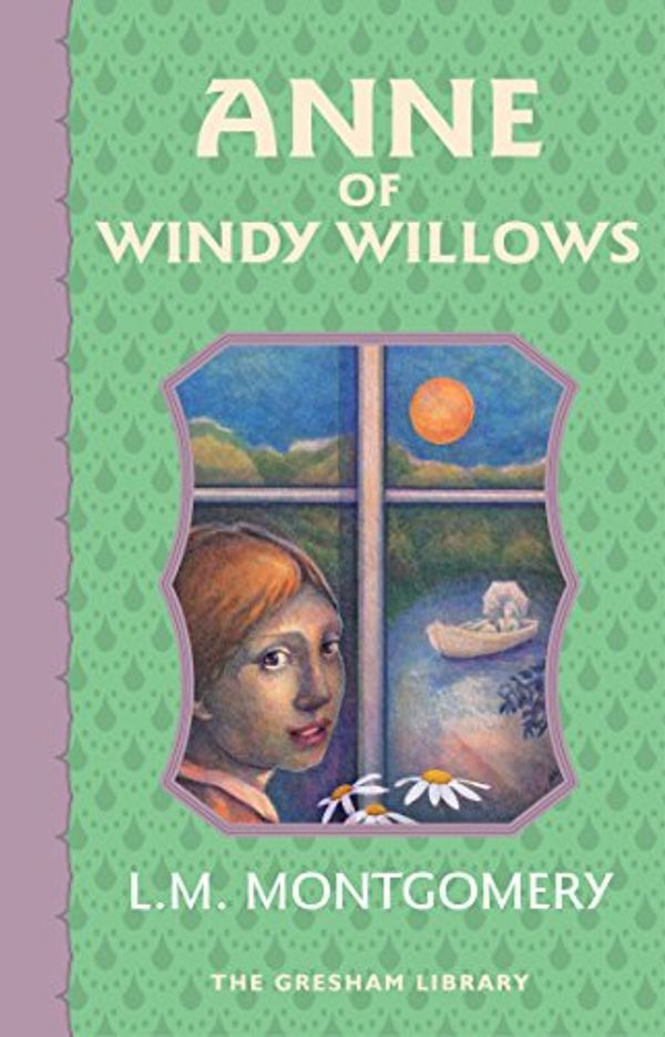 Cover Art for B012SWDVOY, Anne of Windy Willows: The fourth Avonlea book (Children's classics) by Lucy Maud Montgomery