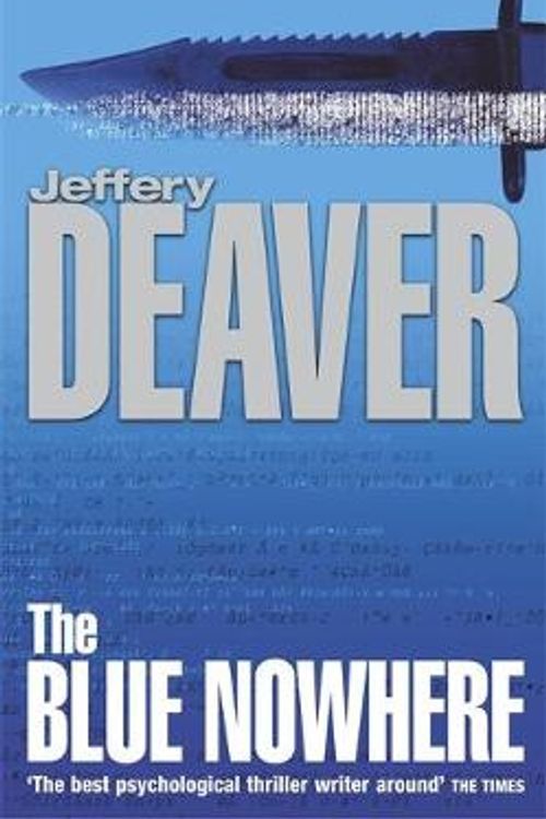 Cover Art for 9780340767511, The Blue Nowhere by Jeffery Deaver