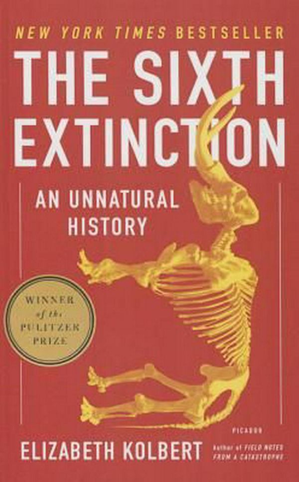 Cover Art for 9781680650358, The Sixth Extinction by Elizabeth Kolbert