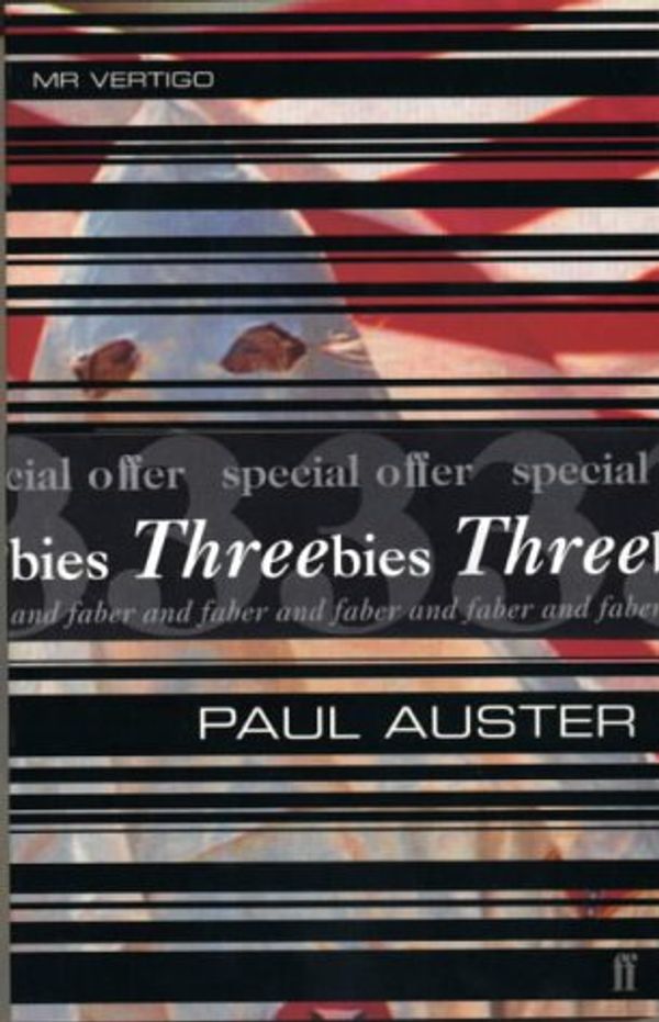 Cover Art for 9780571962778, Threebies: Paul Auster by Unknown