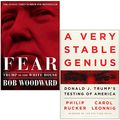 Cover Art for 9789123978717, Fear Trump in the White House By Bob Woodward & A Very Stable Genius: Donald J. Trump's Testing of America By Carol D. Leonnig and Philip Rucker 2 Books Collection Set by Bob Woodward, Philip Rucker Carol D. Leonnig