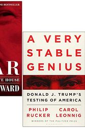 Cover Art for 9789123978717, Fear Trump in the White House By Bob Woodward & A Very Stable Genius: Donald J. Trump's Testing of America By Carol D. Leonnig and Philip Rucker 2 Books Collection Set by Bob Woodward, Philip Rucker Carol D. Leonnig