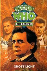 Cover Art for 9781852864774, Doctor Who-Ghost Light: Script (Doctor Who: The Scripts) by Marc Platt