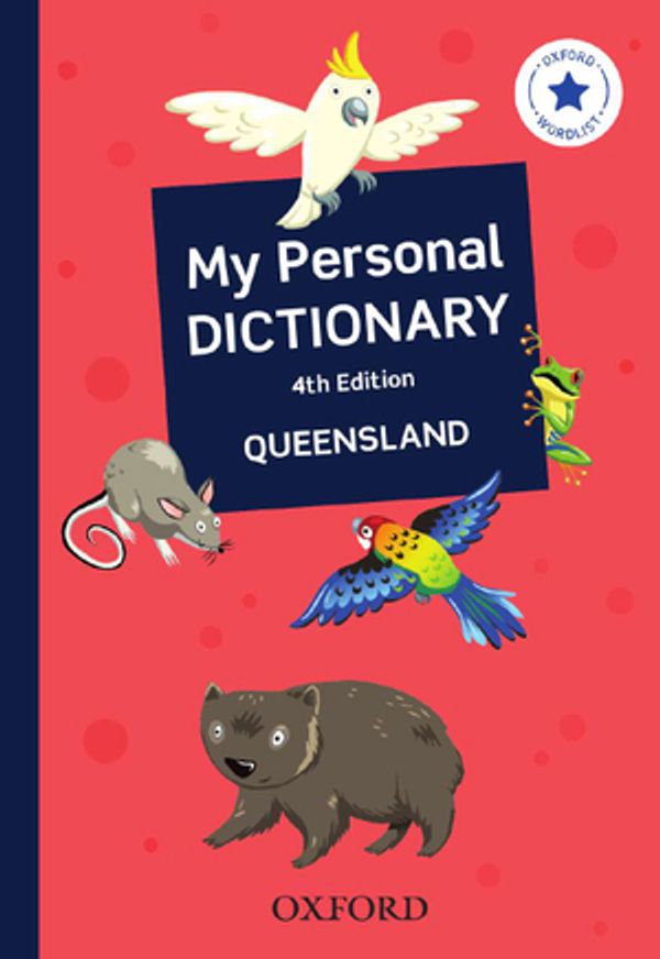 Cover Art for 9780190309992, My Personal Dictionary QueenslandLanguage based consumable workbooks by Oxford Dictionary