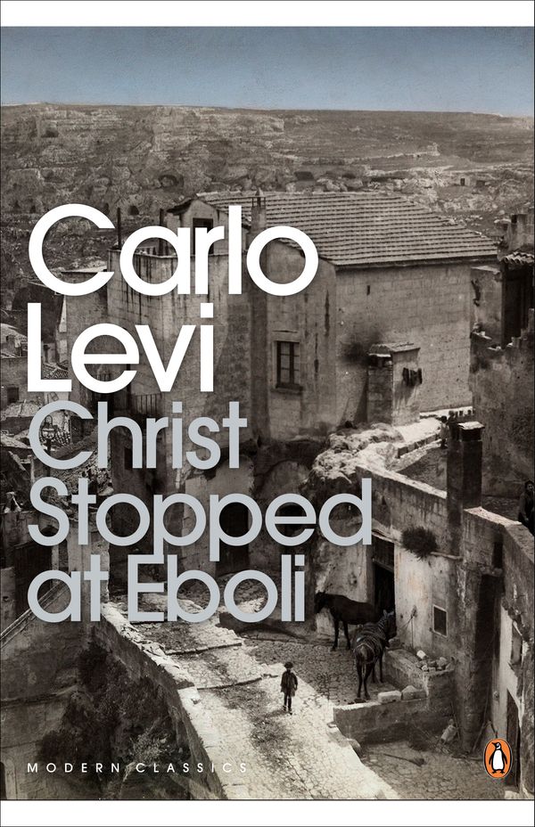Cover Art for 9780141183213, Christ Stopped at Eboli by Carlo Levi