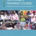 Cover Art for 9780826456946, How to Design a Training Course by Peter Taylor