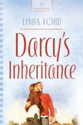 Cover Art for 9781597892940, Darcy's Inheritance (Montana Weddings Series, No. 2 / Heartsong Presents, No. 737) by Linda Ford