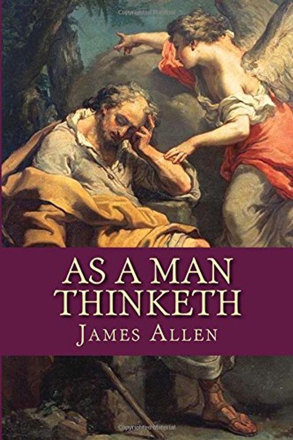 Cover Art for 9781530508075, As a Man Thinketh by James Allen