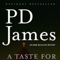 Cover Art for 9781400096473, A Taste for Death by P. D. James
