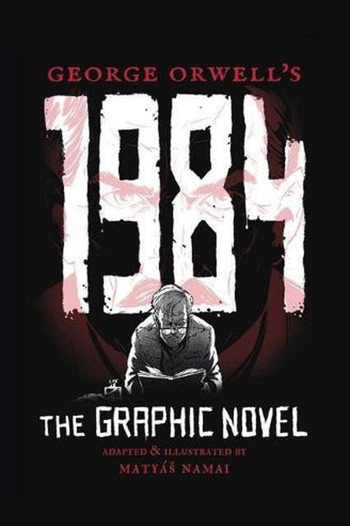 Cover Art for 9781786750570, George Orwell's 1984 by George Orwell