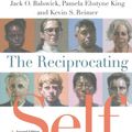Cover Art for 9780830851430, The Reciprocating Self: Human Development in Theological Perspective by Jack O. Balswick, Pamela Ebstyne King, Kevin S. Reimer