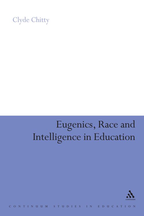 Cover Art for 9780826489807, Eugenics, Race and Intelligence in Education by Unknown