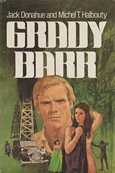 Cover Art for 9780877953296, Grady Barr by Jackson Donahue