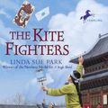 Cover Art for 9780613579087, The Kite Fighters by Linda Sue Park