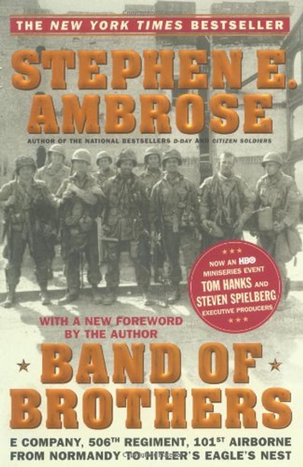 Cover Art for 9780743216456, Band of Brothers by Stephen E. Ambrose