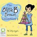 Cover Art for B07M79PBVP, The Billie B Brown Collection #3 by Sally Rippin