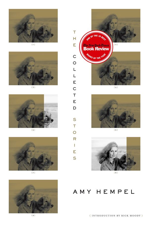Cover Art for 9781416546030, The Collected Stories of Amy Hempel by Amy Hempel, Rick Moody