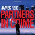 Cover Art for 9781625105431, Partners in Crime by James Reid