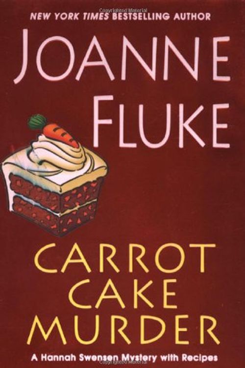 Cover Art for 9780758210203, Carrot Cake Murder by Joanne Fluke