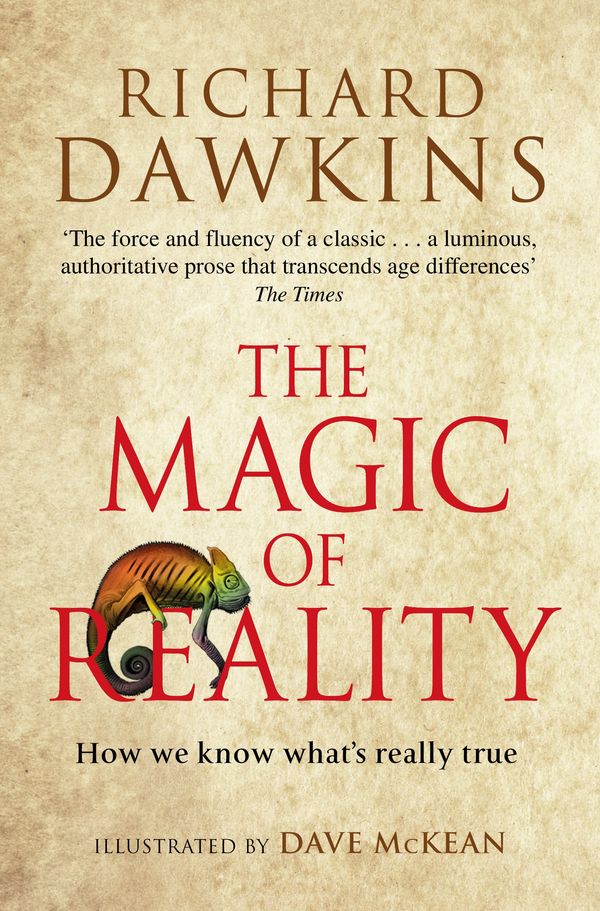Cover Art for 9781409011415, The Magic of Reality: How we know what's really true by Richard Dawkins