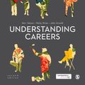 Cover Art for 9781473909090, Understanding Careers by J. H. ""Kerr"" Inkson, Kerr Dries Inkson