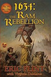 Cover Art for 9781416573821, 1634: Ram Rebellion by Eric Flint, Virginia DeMarce