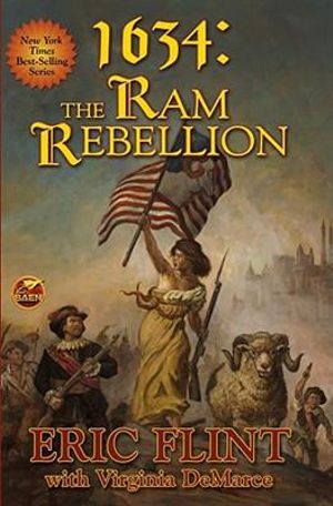 Cover Art for 9781416573821, 1634: Ram Rebellion by Eric Flint, Virginia DeMarce