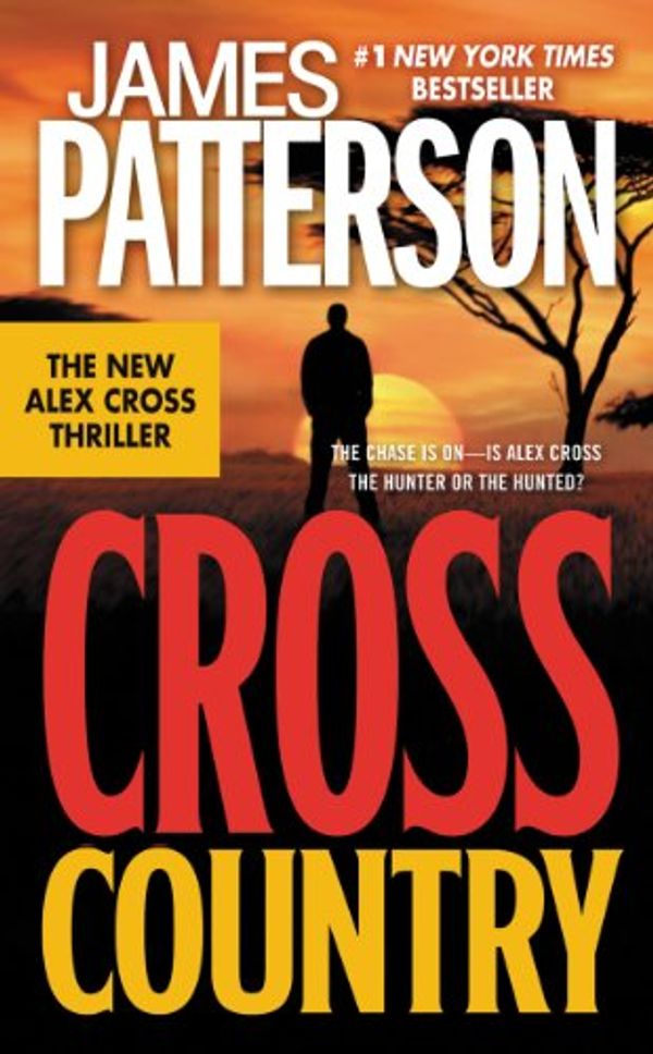 Cover Art for B0018QSOD0, Cross Country by James Patterson