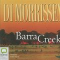 Cover Art for 9781740936842, Barra Creek by Di Morrissey