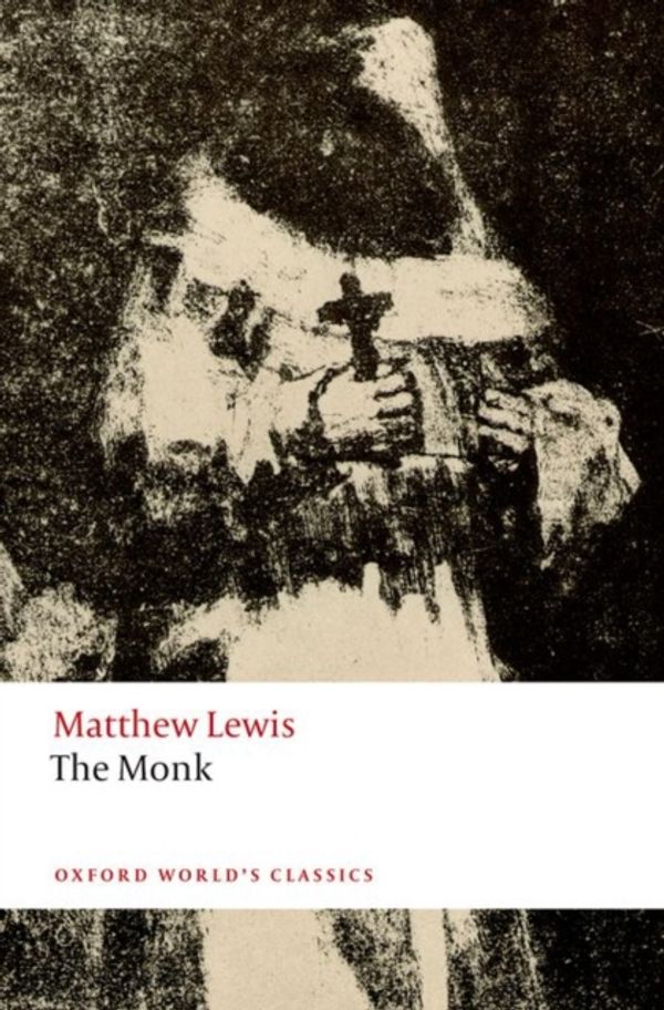 Cover Art for 9780198704454, The MonkWorld's Classics by Matthew Lewis