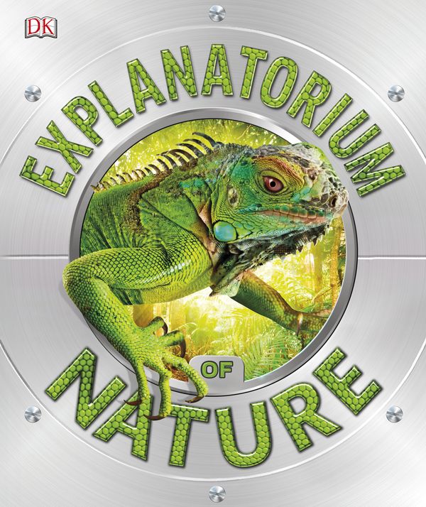 Cover Art for 9780241286845, Explanatorium of Nature by DK
