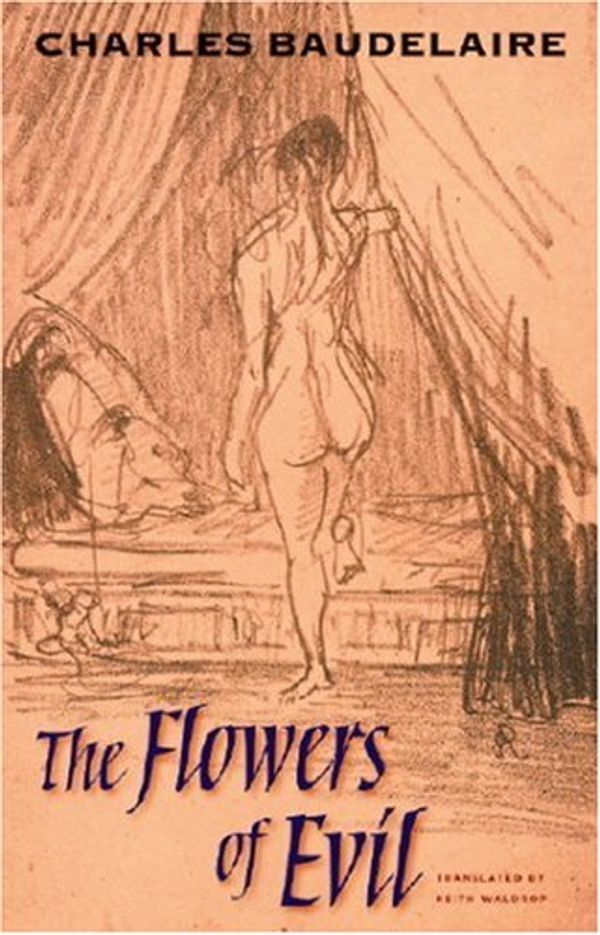 Cover Art for 9780819567994, The Flowers of Evil by Charles Baudelaire