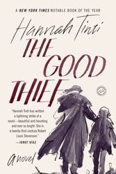 Cover Art for 9780385337465, The Good Thief by Hannah Tinti