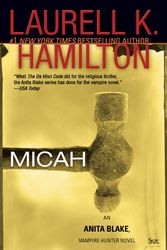 Cover Art for 9780515140873, Micah by Laurell K. Hamilton