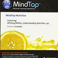 Cover Art for 9781305406339, MindTap Nutrition, 1 term (6 months) Printed Access Card for Whitney/Rolfes Understanding Nutrition (MindTap Course List) by Eleanor Noss Whitney, Sharon Rady Rolfes