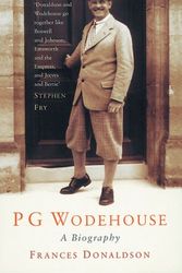 Cover Art for 9781853754241, P. G. Wodehouse, a biography by Frances Donaldson