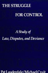 Cover Art for 9780791413128, The Struggle for Control: A Study of Law, Disputes, and Deviance (SUNY Series in Deviance and Social Control) (Suny Series in Deviance & Social Control) by Pat Lauderdale